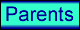Navigation: to Parents